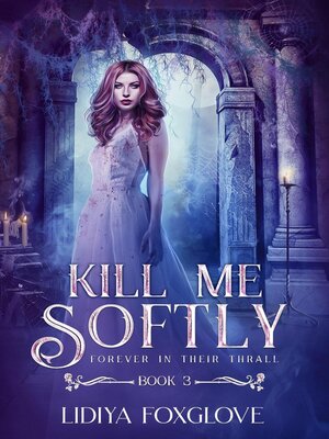 cover image of Kill Me Sofly